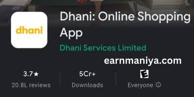 Dhani App - Paytm Se Paise Kamane Wala App